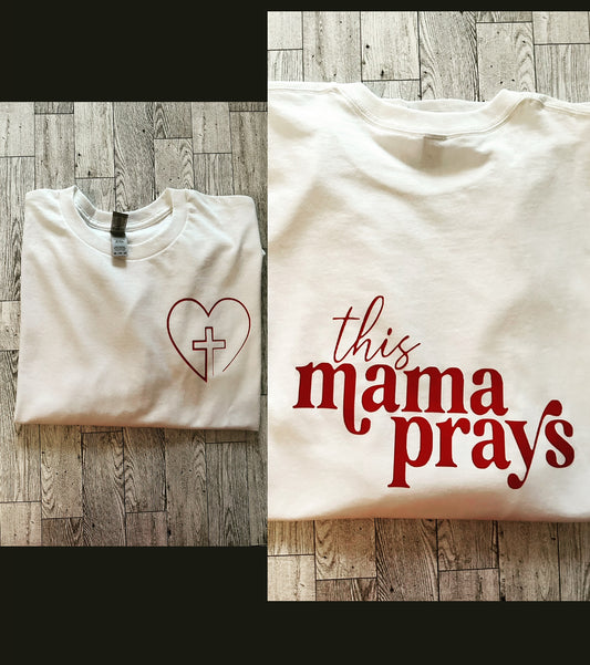 This Mama Prays